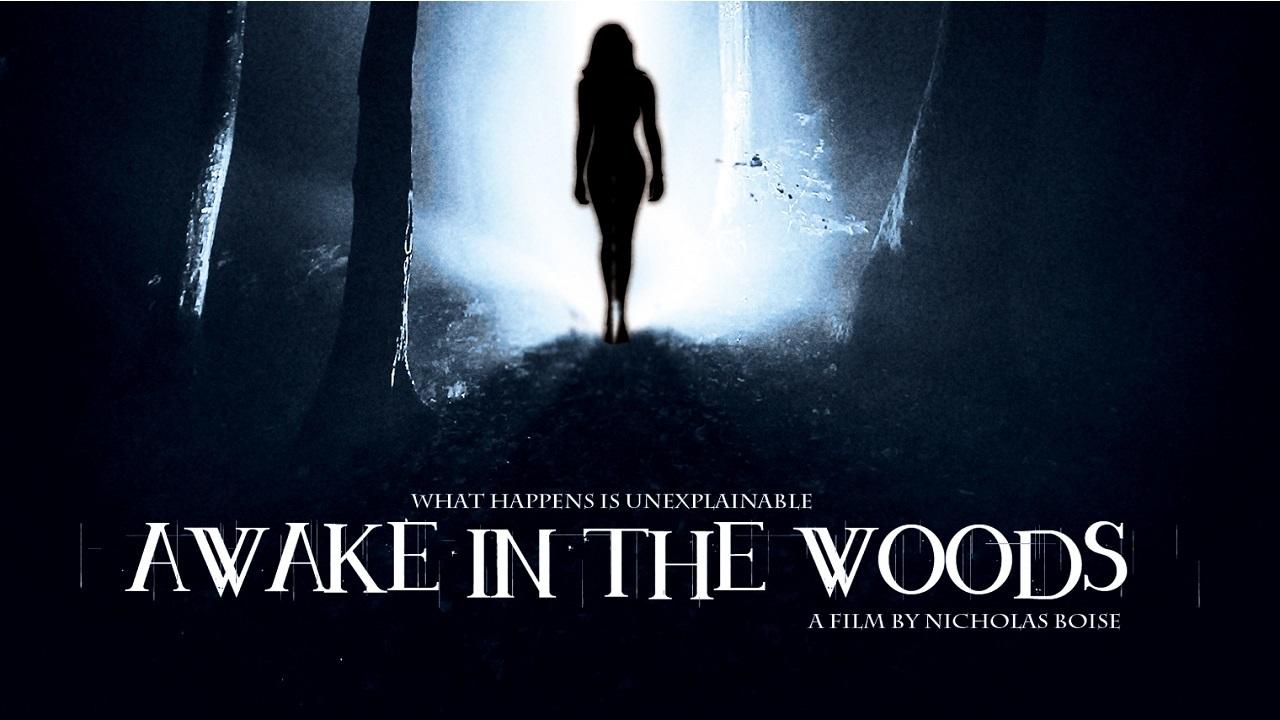 Awake in the Woods (2015)