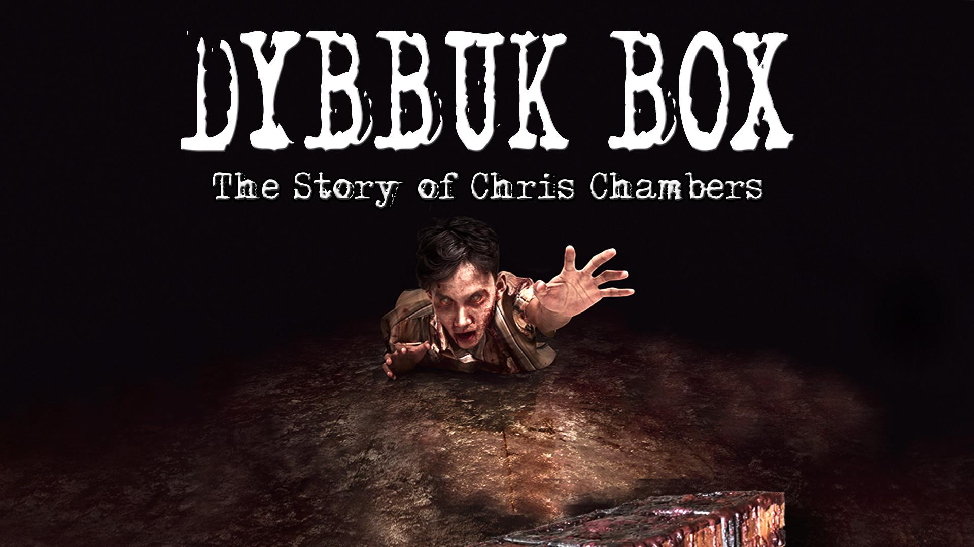 Dybbuk Box The Story of Chris Chambers (2019)