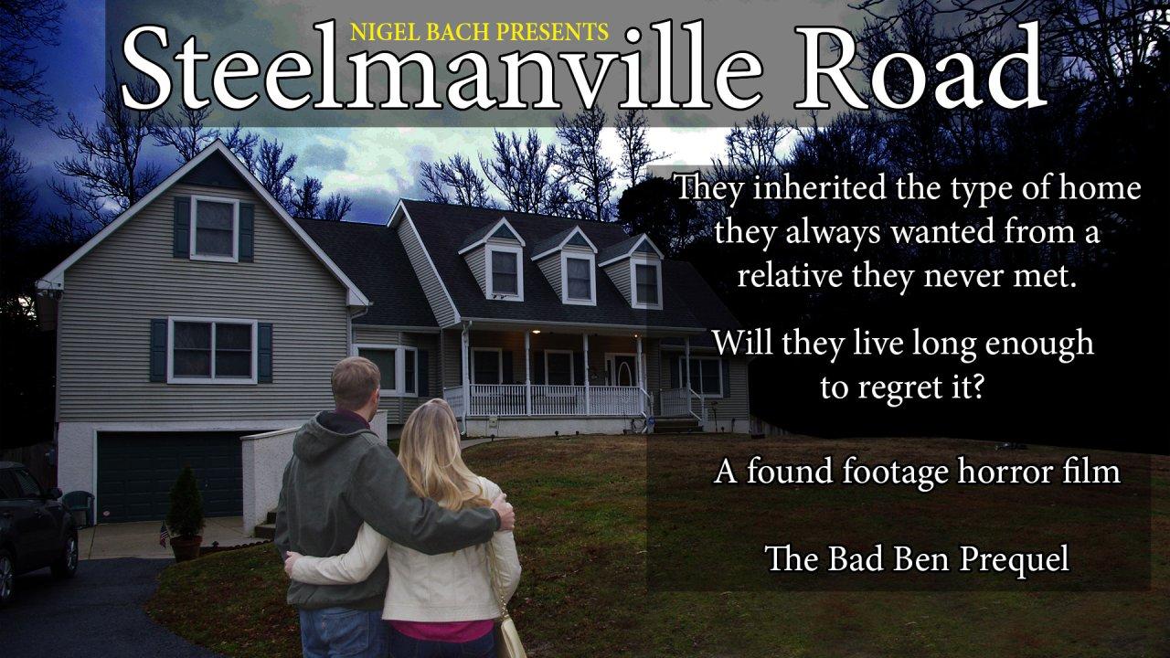 Bad Ben 02: Steelmanville Road (2017)